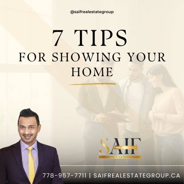 Ready to showcase your home? 🏠 
Swipe⬅️ left for 7 essential tips to make the best impression! 

Trust Saif Real Estate Group to lead the way. ✨🔑 
📲 +1-778-957-7711
📧 contact@saifrealestategroup.ca
🌐 https://www.saifrealestategroup.ca/

#SaifRealEstateGroup #SurreyRealtor #ResidentialRealEstate  #RealEstateExpert #InvestInRealEstate #HomeSelling #SellingSuccess #RealEstateAgent #HomeShowingWithSaif #realtortips #homeshowingtips